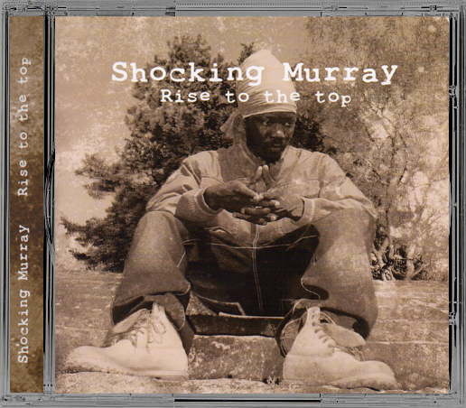 SHOCKING MURRAY - Rise to the top (CD-Album)