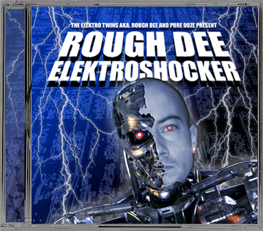 ROUGH DEE - Elektroshocker (CD-Album, handmade)