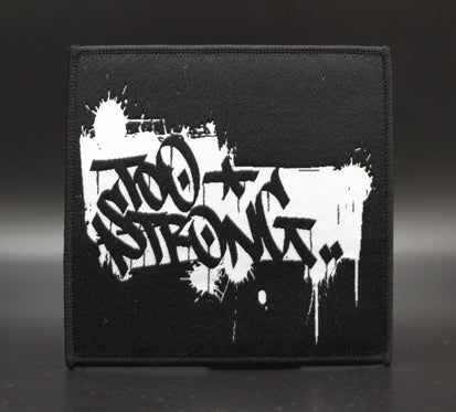 PATCH/AUFNÄHER - Too Strong