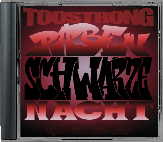TOO STRONG - Rabenschwarze Nacht (CD)